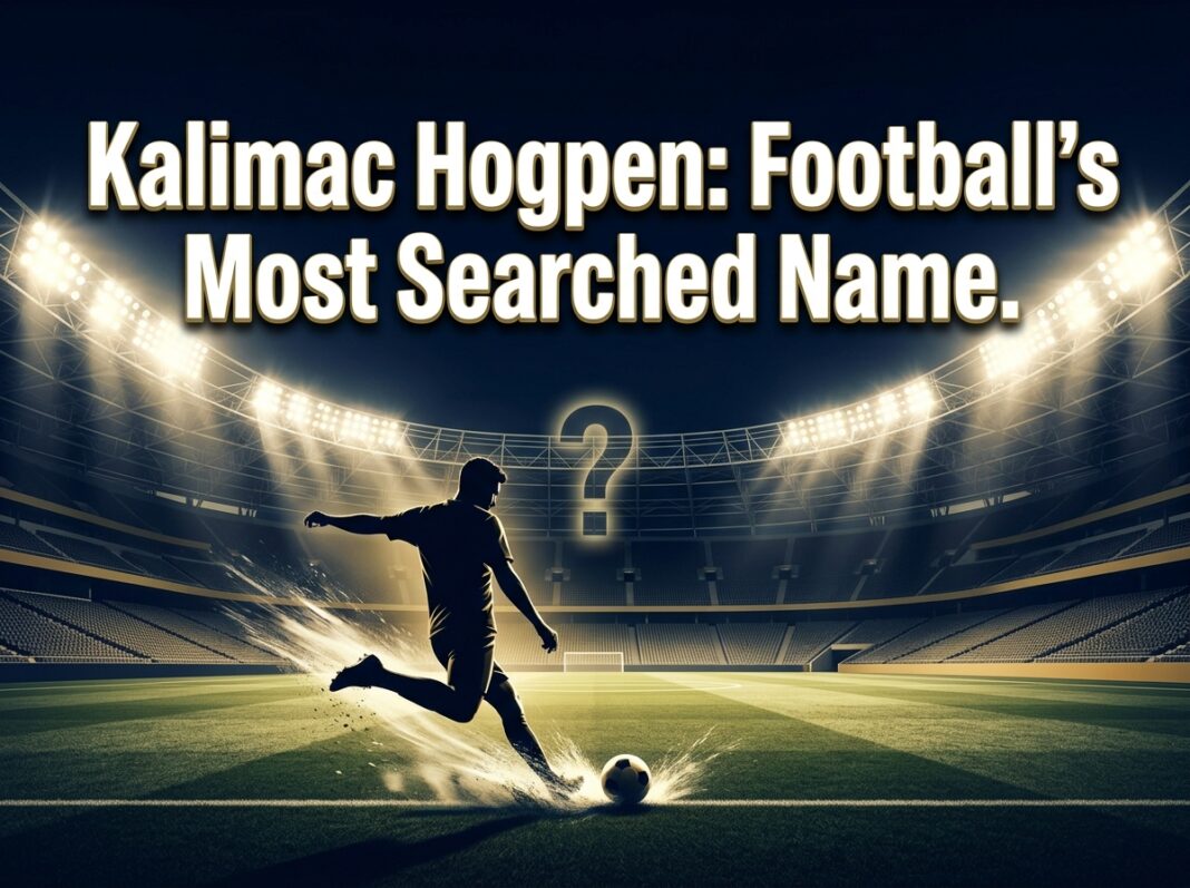 What Is Kalimac Hogpen’s Football Ranking? Everything Fans Want to Know